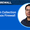 New Techvids Release - Sophos Firewall: Postman collection for Sophos Firewall APIs