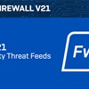 New Techvids Release - Sophos Firewall v21 Demo Videos Part 2: Third-Party Threat Feeds