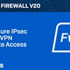 New Techvids Release - Sophos Firewall v20: Configure IPsec &amp; SSL VPN Remote Access