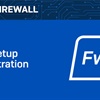 New Techvids Release - Sophos Firewall: Basic Setup &amp; Registration