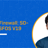 New Techvids Release - Sophos Firewall: SD-WAN in SFOS V19
