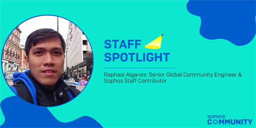 Sophos Community: Staff Spotlight - Raphael Alganes