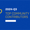 Announcing Q3 2024 Top Community Contributors