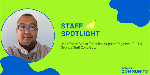 Sophos Community: Staff Spotlight - Jose Palad