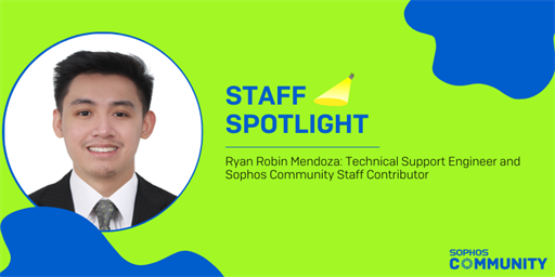 Sophos Community: Staff Spotlight - Ryan Robin Mendoza
