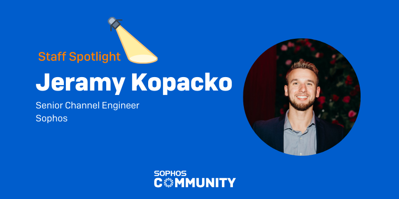 Sophos Community: Staff Spotlight - Jeramy Kopacko