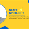 Sophos Community: Staff Spotlight - Maxim Weinstein