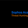 Sophos Threat Hunting Academy: Become a Sophos XDR-certified admin